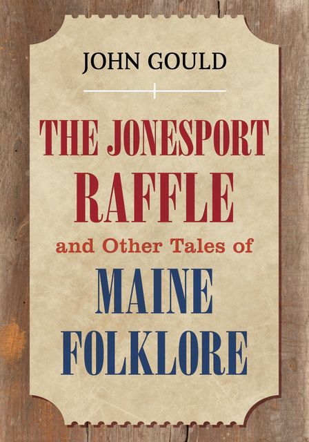 The Jonesport Raffle, John Gould
