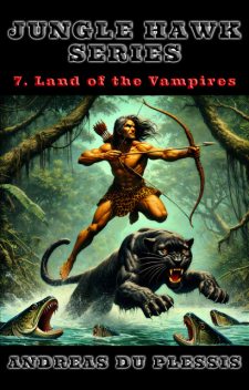 Land of the Vampires, Andreas Du Plessis