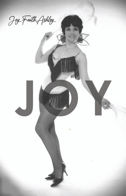 Joy, Joy Faith Ashley