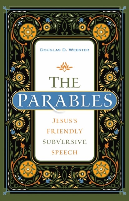 Parables, Douglas D. Webster