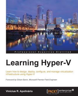 Learning Hyper-V, Vinicius R. Apolinario