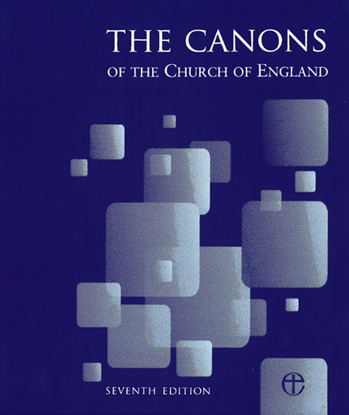 Canons of the Church of England 7 with 2 supplements, Seventh Edition The Archbishops’ Council