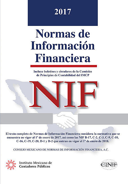 Normas de Información Financiera (NIF) 2017, Consejo Mexicano de Normas de Información Financiera IMCP