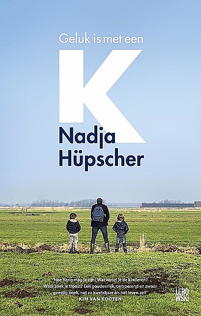 Geluk is met een K, Nadja Hupscher