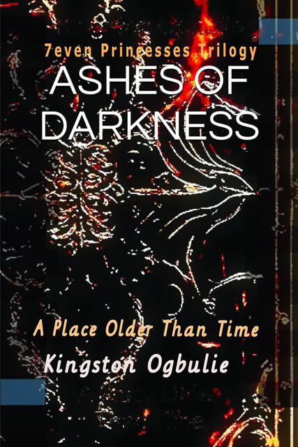 Ashes of Darkness, Kingston Ogbulie