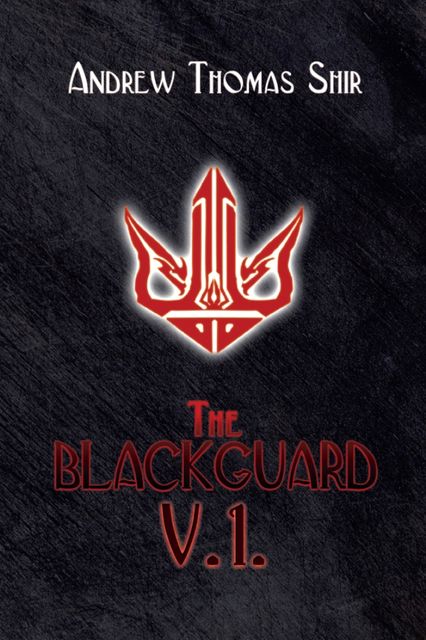 The Blackguard, Andrew Shir