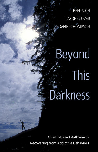 Beyond This Darkness, Ben Pugh, Jason Glover