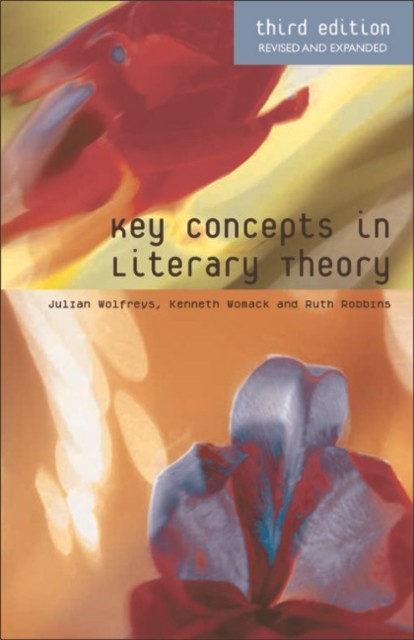 Key Concepts in Literary Theory, Julian Wolfreys