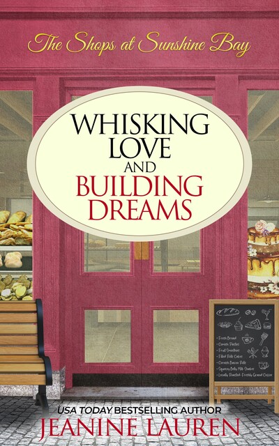 Whisking Love and Building Dreams, Jeanine Lauren