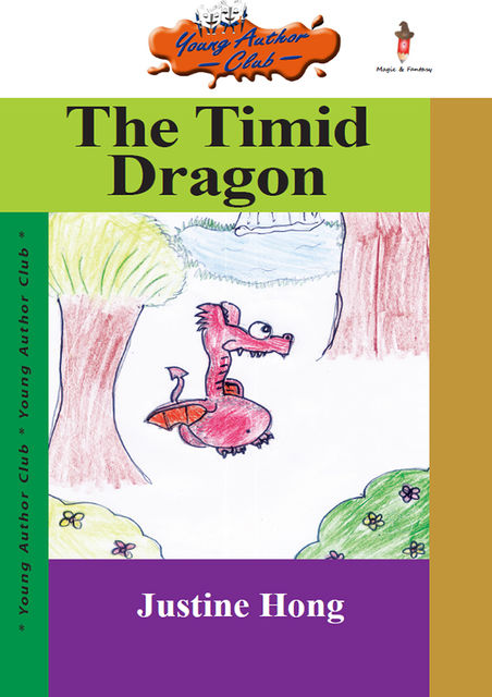 The Timid Dragon, Justine Hong