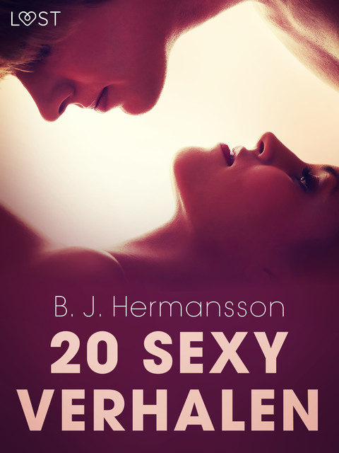 B. J. Hermansson: 20 sexy verhalen, B.J. Hermansson