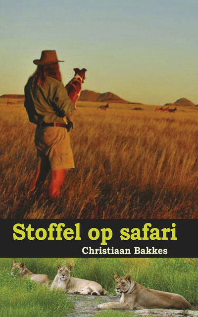 Stoffel op safari, Christiaan Bakkes