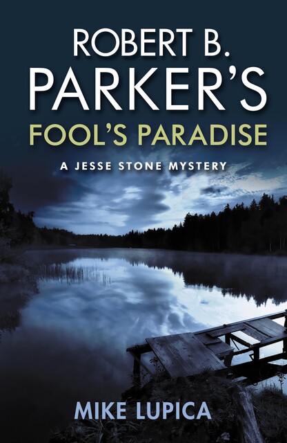 Robert B. Parker's Fool's Paradise, Mike Lupica