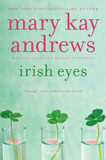Irish Eyes, Mary Kay Andrews