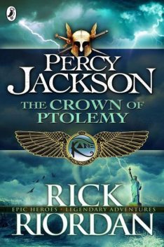 The Crown of Ptolemy, Rick Riordan