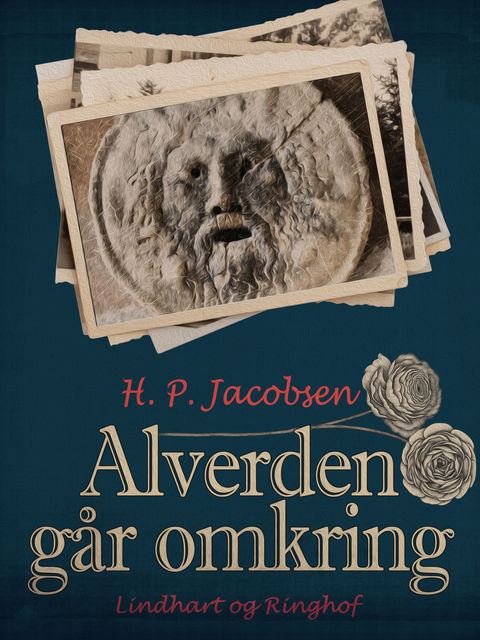 Alverden går omkring, H.P. Jacobsen