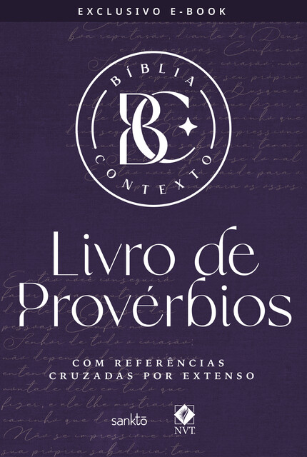 Bíblia Contexto – Livro de Provérbios, Maquinaria Sankto Editorial