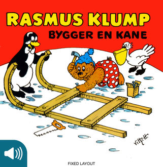 Rasmus Klump bygger en kane, Carla og Vilh. Hansen