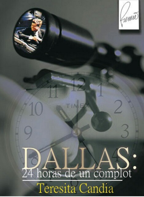 DALLAS: 24 horas de un complot, Teresita Candia Ferreira