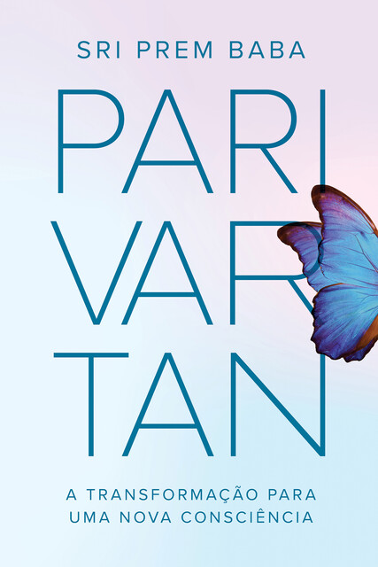 Parivartan, Sri Prem Baba
