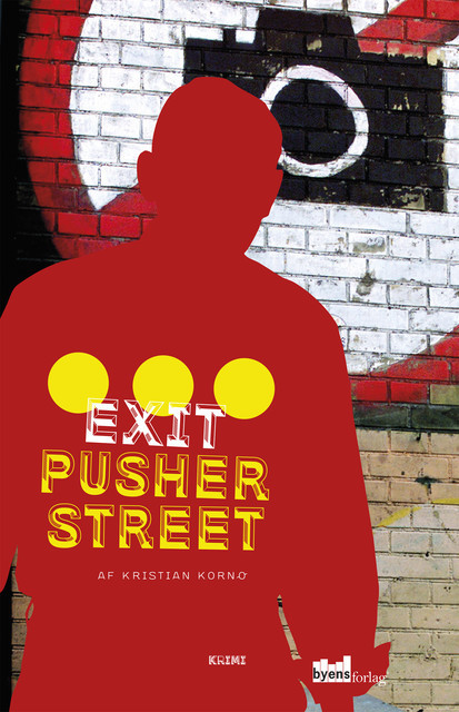 Exit Pusher Street, Kristian Kornø