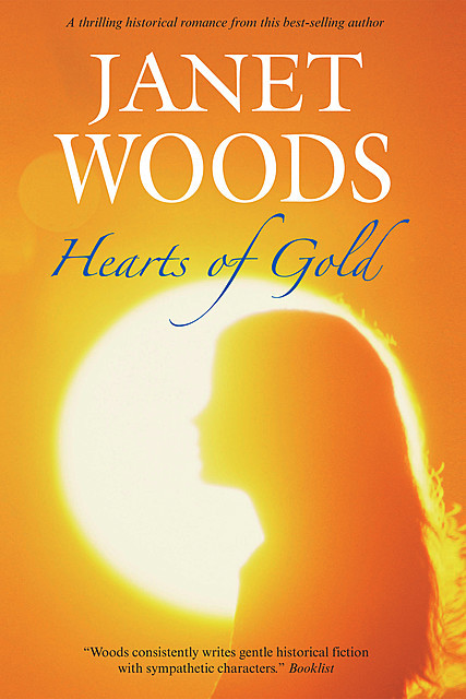 Hearts of Gold, Janet Woods