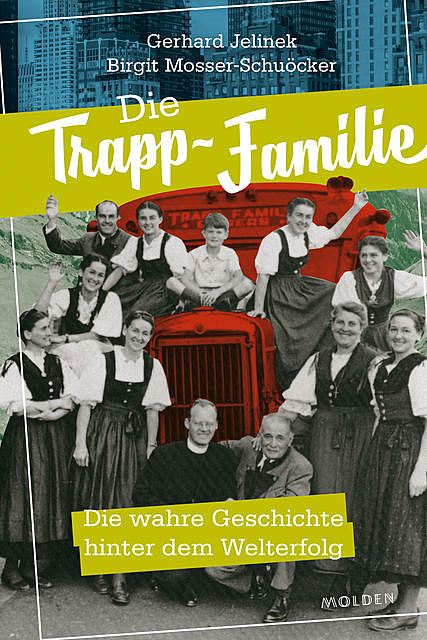 Die Trapp-Familie, Birgit Mosser-Schuöcker, Gerhard Jelinek