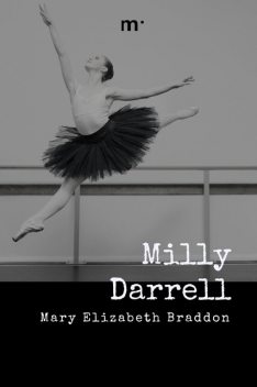 Milly Darrell, Mary Elizabeth Braddon