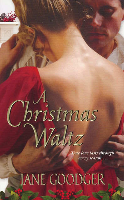 A Christmas Waltz, Jane Goodger
