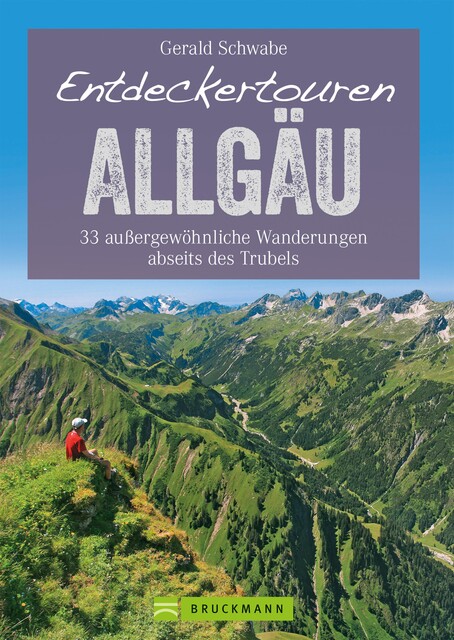 Entdeckertouren Allgäu, Gerald Schwabe