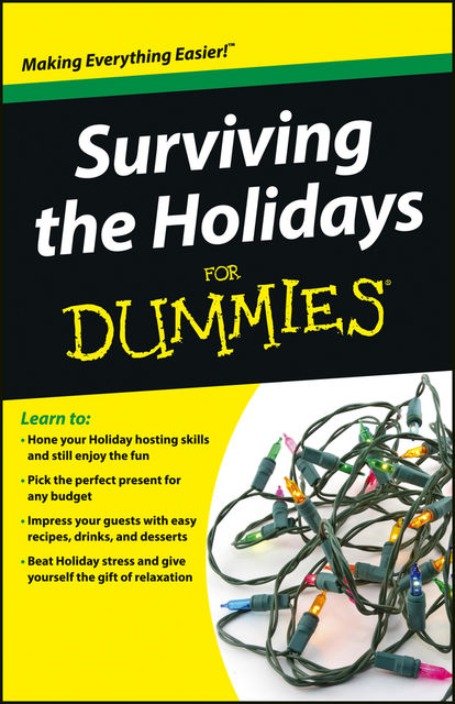 Surviving the Holidays For Dummies, Kelly Ewing