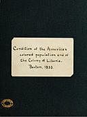 Condition of the American Colored Population, and of the Colony at Liberia, American Colonization Society
