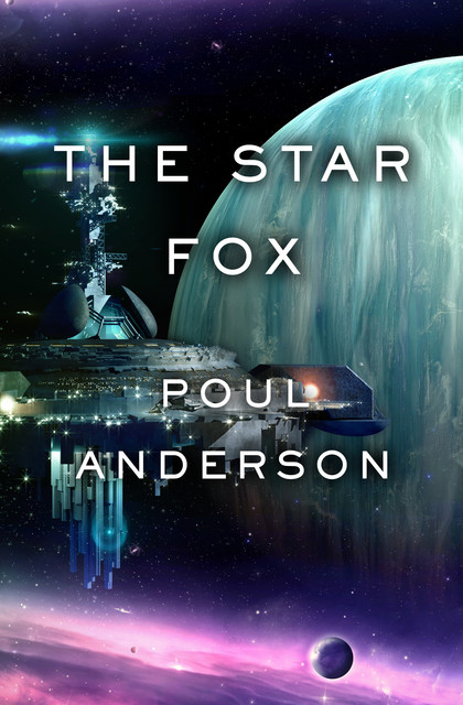 The Star Fox, Poul Anderson