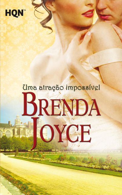 Uma atração impossível, Brenda Joyce