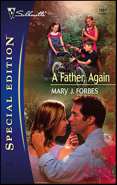 A Father, Again, Mary J. Forbes