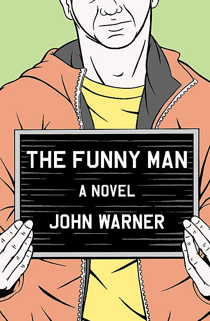 The Funny Man, John Warner