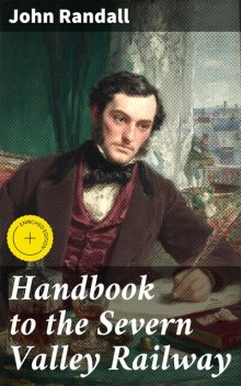 Handbook to the Severn Valley Railway, John Randall