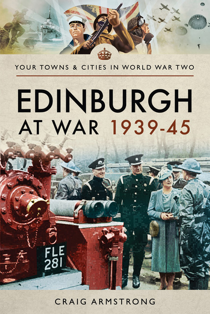 Edinburgh at War 1939–45, Craig Armstrong