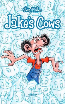 Jake’s Cows, Sten Platz