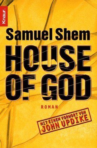 The house of God, Samuel Shem