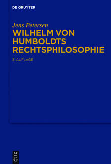 Wilhelm von Humboldts Rechtsphilosophie, Jens Petersen