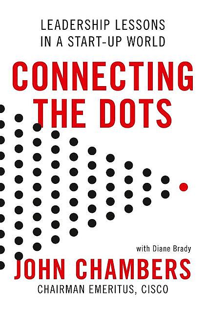 Connecting the Dots, John Chambers