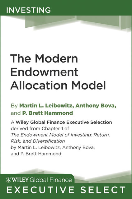 The Modern Endowment Allocation Model, Martin L.Leibowitz