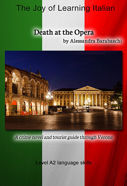 Death at the Opera – Language Course Italian Level A2, Alessandra Barabaschi
