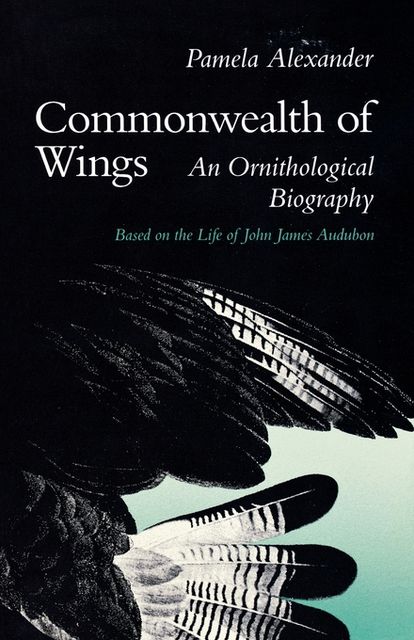 Commonwealth of Wings, Pamela Alexander