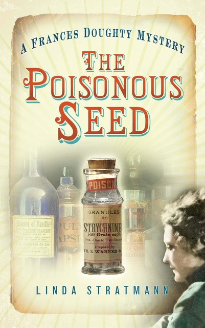 The Poisonous Seed, Linda Stratmann