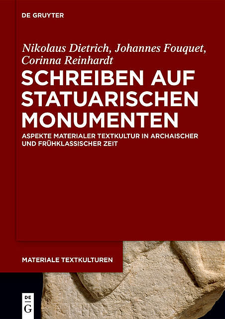 Schreiben auf statuarischen Monumenten, Johannes Fouquet, Corinna Reinhardt, Nikolaus Dietrich