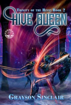 Hive Queen, Grayson Sinclair