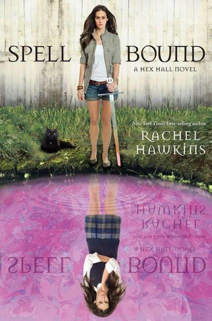 Spell Bound, Rachel Hawkins