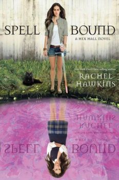Spell Bound, Rachel Hawkins
